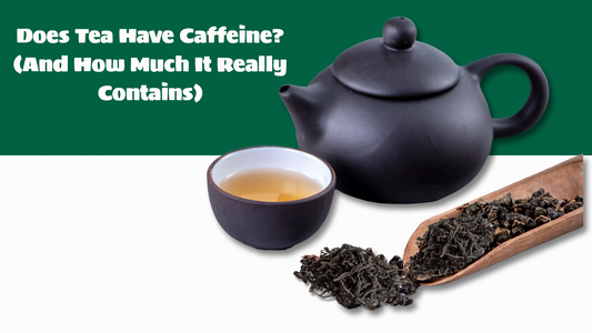 A teapot with tea leaves on the side, visually representing the natural source of caffeine in tea for the article “Does Tea Have Caffeine?”